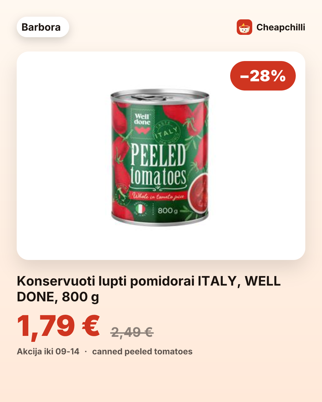 Konservuoti lupti pomidorai ITALY, WELL DONE, 800 g
